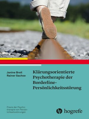 cover image of Klärungsorientierte Psychotherapie der Borderline-Persönlichkeitsstörung
